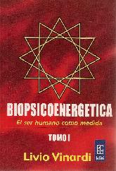 Biopsiconergetica Tomo I