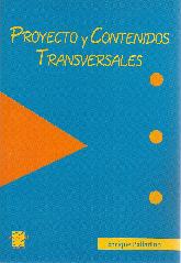 Proyecto y Contenidos Transversales