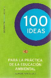 100 Ideas para la práctica de la educación ambiental