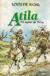 Atila El Azote de Dios