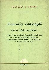 Armonia conyugal : aportes medico-psicologico : compaerismo, sexualidad, fecundidad y...