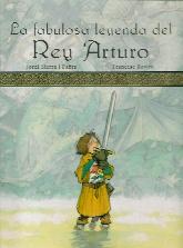 La fabulosa leyenda del Rey Arturo