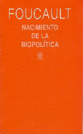 Nacimiento de la Biopoltica