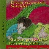El viaje del cocodrilo Matusaln