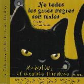No todos los gatos negros son malos
