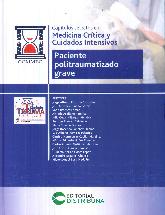 Captulos selectos en medicina crtica y cuidados intensivos.Paciente politraumatizado grave