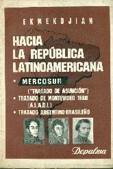 Hacia la Republica Latinoamericana