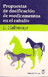 Propuestas de dosificacion de medicamentos en el caballo