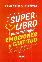 Super libro para trabajar emociones y gratitud