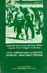 Estado, corporativismo y accion social en Argentina, Brasil y Uruguay