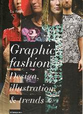 Graphic Fashion. Design, illustration and Trends