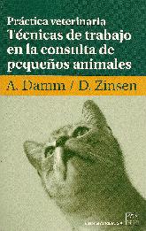 Tcnicas de trabajo en la consulta de pequeos animales