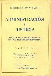 Administracion y justicia, alcance del control judicial de la actividad administratriva 1