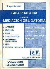 Guia practica para la mediacion obligatoria