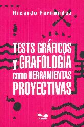 Test grficos y grafologa como herramientas proyectivas