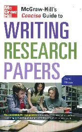 McGraw-Hill's Concise Guide to Writing Research Papers (Perfect Phrases Series) 1st Edicin