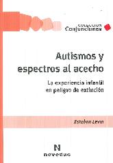 Autismo y espectros al acecho