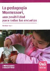 La pedagoga Montessori, una posibilidad para todas las escuelas