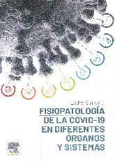 Fisiopatologa de la COVID-19 en diferentes rganos y sistemas