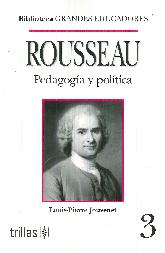 Rousseau Pedagoga y Poltica