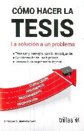 Cmo hacer la tesis: la solucin