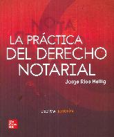 La prctica del Derecho Notarial