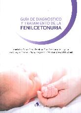 Gua de diagnstico y tratamiento de la fenilcetonuria