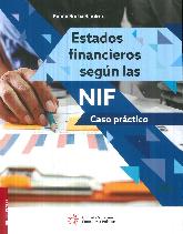 Estados Financieros Segn Las Nif. Caso Practico