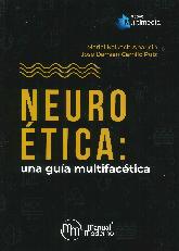 Neuro ética: una guía multifacética