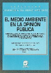 El medio ambiente en la opinion publica