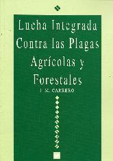 Lucha Integrada contra las Plagas Agrcolas y Forestales