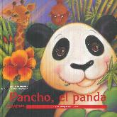 Pancho, el panda. Los amigos de Juana