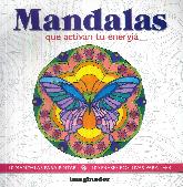 Mandalas que activan tu energa. 10 mandalas para pintar. 100 frases positivas para leer