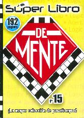 Super libro de Mente 15 La mayor coleccin de pasatiempos