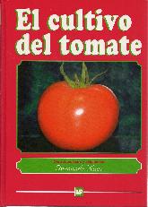 El cultivo del tomate