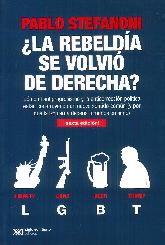 La rebelda se volvi de derecha?