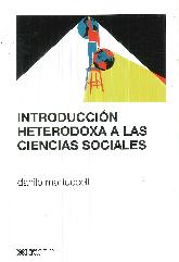 Introduccin heterodoxa a las ciencias sociales