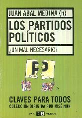 Los partidos polticos. Un mal necesario?