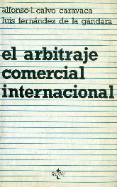 El arbitraje comercial internacional