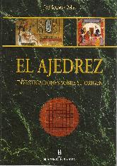 El ajedrez. Investigaciones sobre su origen