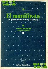 El Manifiesto Un genero entre el arte y la Politica