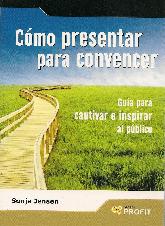 Como presentar para convencer