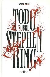 Todo sobre Stephen King