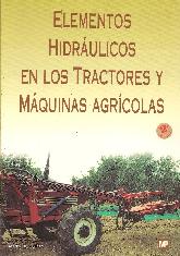 Elementos Hidraulicos en los Tractores y Maquinas Agricolas