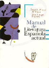 Manual de literatura espaola actual