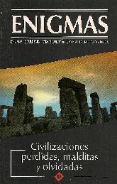 Enigmas Civilizaciones perdidas, malditas y olvidadas