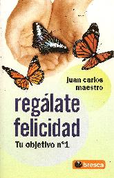 Regalate felicidad