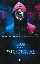 El club de los psicpatas