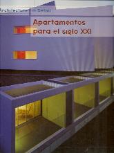 Apartamentos para el siglo XXI