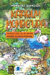 Ka'aguy Mombe'ura. Cuentos de la selva en guaran